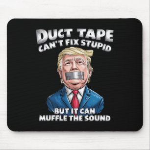 Klebeband kann Dummheit nicht reparieren, aber es Mousepad