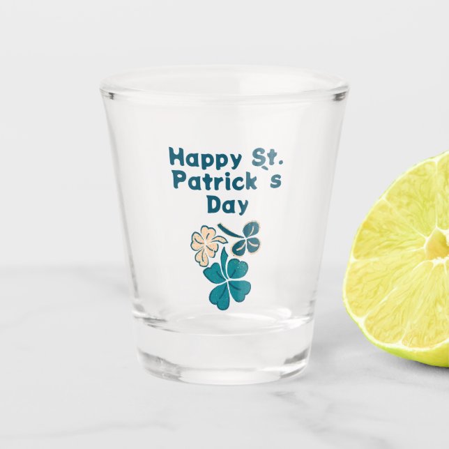 Kleeblatt Clover Irish Happy St Patrick`s Day Schnapsglas (Vorderseite)
