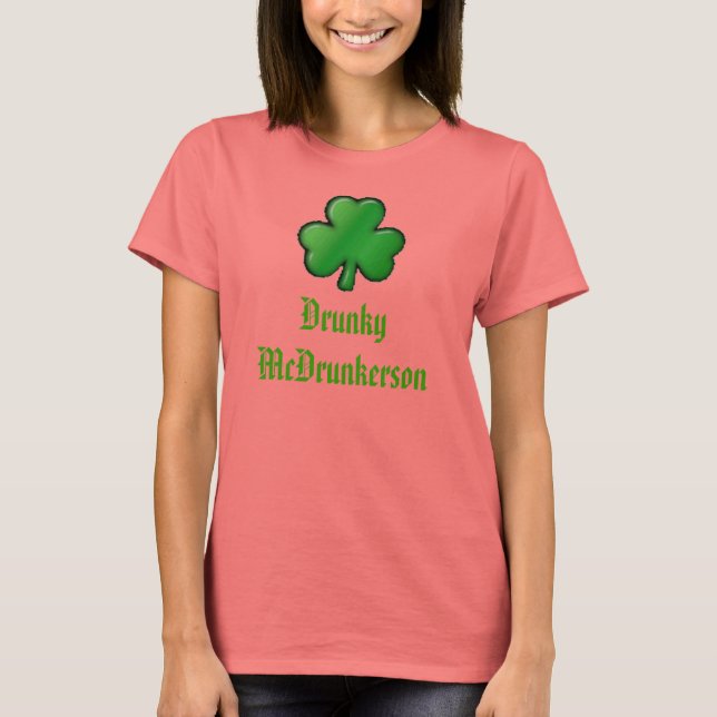 Kleeblatt, Drunky McDrunkerson T-Shirt (Vorderseite)