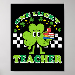 Kleeblatt Ein Glücklicher Lehrer St Patricks Day S Poster