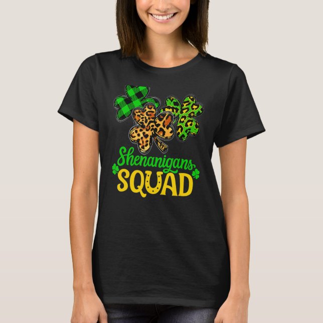 Kleeblatt St Patricks Day Shenanigans Squad Lucky  T-Shirt (Vorderseite)