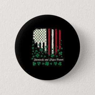 Kleeblätter und Streifen für immer - Patriotisch I Button