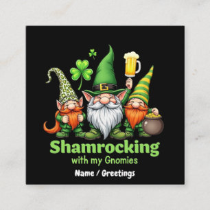 Kleeblattfeier mit meinen Gnomies Lustiges St. Pat Quadratische Visitenkarte