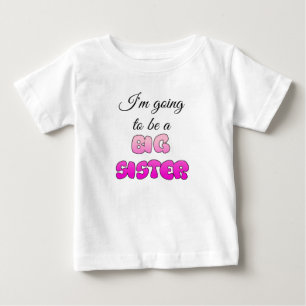 Kleid zur Ankündigung, große Schwester zu werden Baby T-shirt