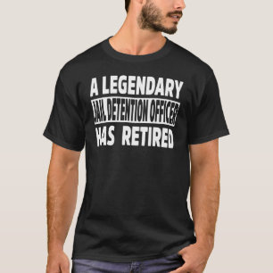 Kleidung für pensionierte Justizvollzugsbeamte  Be T-Shirt