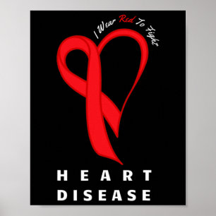 Kleidung Red to Fight Heart Disease Awareness Chd  Poster