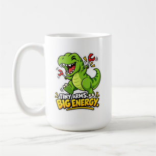 🦖 Kleine Arme, große Energie Classic Mug ☕⚡ Kaffeetasse