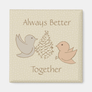 Kleine Beige Birdies bei Feeder - besser zusammen. Magnet