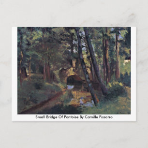 Kleine Brücke Pontoise von Camille Pissarro Postkarte