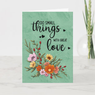 Kleine Dinge mit großer Liebe Emotionaler Support Karte