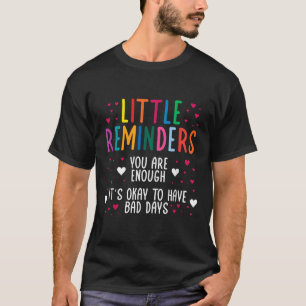 Kleine Erinnerung Depression Selbstmord Psychische T-Shirt