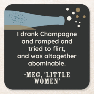 Kleine Frauen Champagner Zitat Niedlich Literarisc Rechteckiger Pappuntersetzer