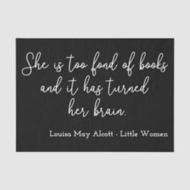 Kleine Frauen Zitat II - Handschriftenstil Seidenpapier