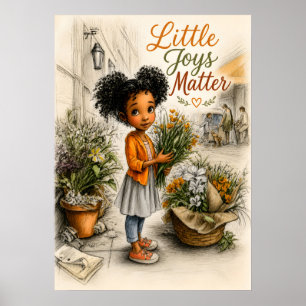Kleine Freuden erhellen die Tage Poster