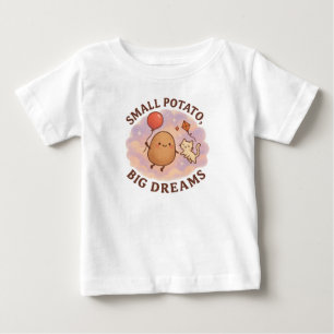 Kleine Kartoffeln Große Träume - Niedlich Motivier Baby T-shirt