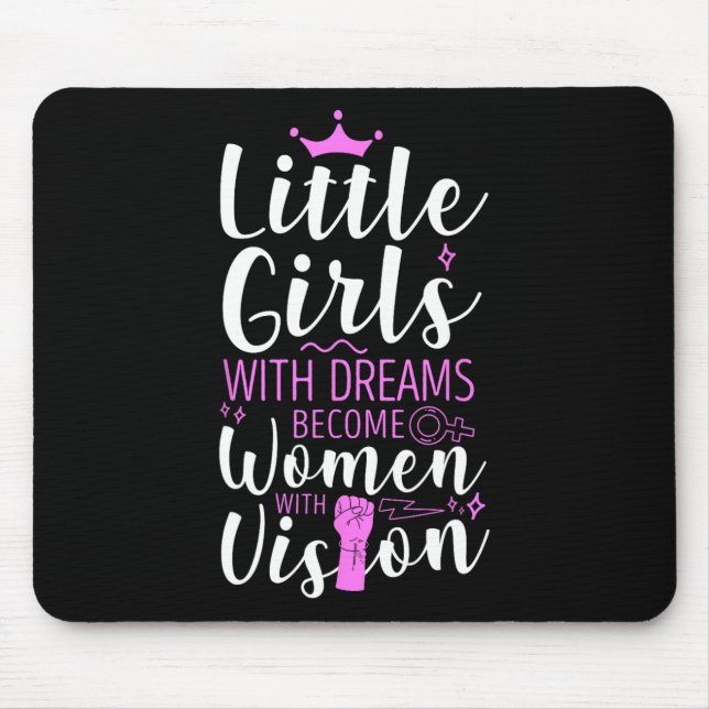 Kleine Mädchen mit Träumen werden Frauen mit Sehve Mousepad (Vorne)
