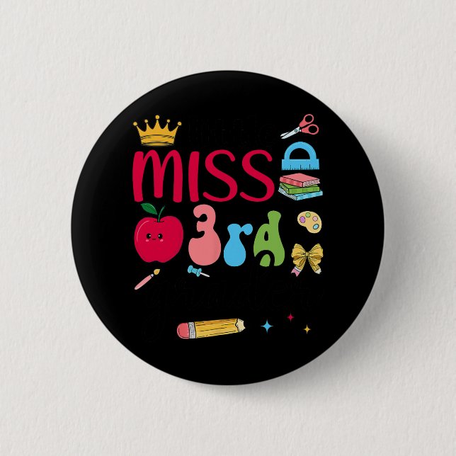 Kleine Miss 3. Klässlerin Dritter Schultag Dritte  Button (Vorderseite)