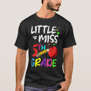 Kleine Miss 5th Grader Hallo erste Klasse zurück a T-Shirt