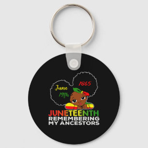 Kleine Miss Juneteenth Erinnern an meine Vorfahren Schlüsselanhänger