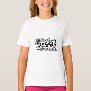 Kleine Miss Sassy Pants Girl's T - Shirt