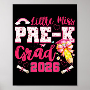 Kleine Miss Vorschulabsolventin 2026 coquette Vors Poster