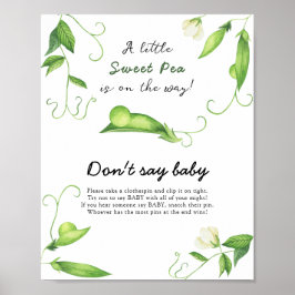 Kleine Pea Baby Dusche - Sag nicht Baby Poster