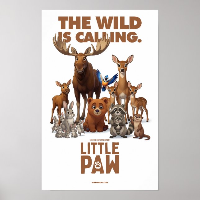 Kleine Pfote "Der Wilde Ruft" Poster (Vorne)