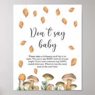 Kleine Pilzflora - Sag nicht Baby Poster