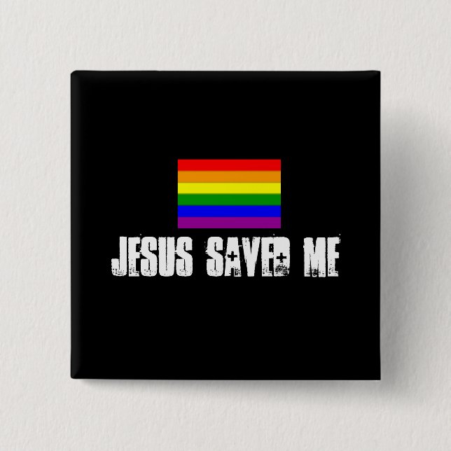 kleine Regenbogenflagge, Jesus rettete mich Button (Vorderseite)