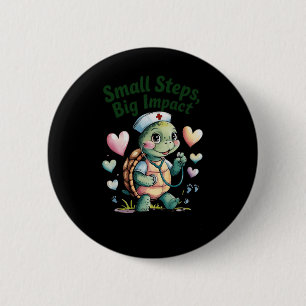 Kleine Schritte Big Impact Nurse Turtle Art Sticke Button