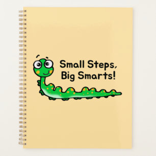 Kleine Schritte Big Smarts Raupe Cartoon Planer