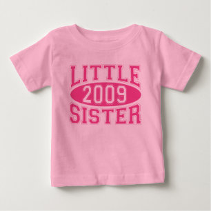 KLEINE SCHWESTER 2009 (Pink) Baby T-shirt