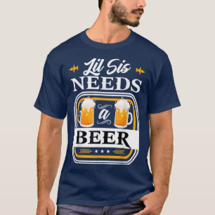 Kleine Schwester braucht eine Bierbraut und einen  T-Shirt