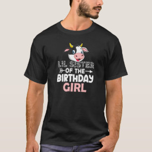 Kleine Schwester des Geburtstagsmädchens Kühe Baue T-Shirt