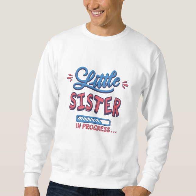 Kleine Schwester im Gange Sweatshirt (Vorderseite)