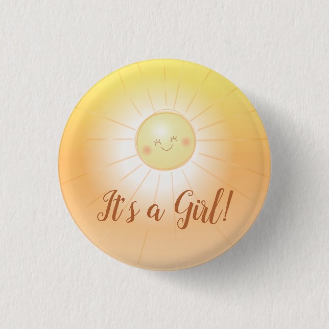 Kleine Sonnenscheindusche Es ist ein Mädchen Button (Vorderseite)