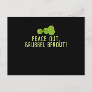 Kleine SproutsPeace Out Brussel Sprout Postkarte