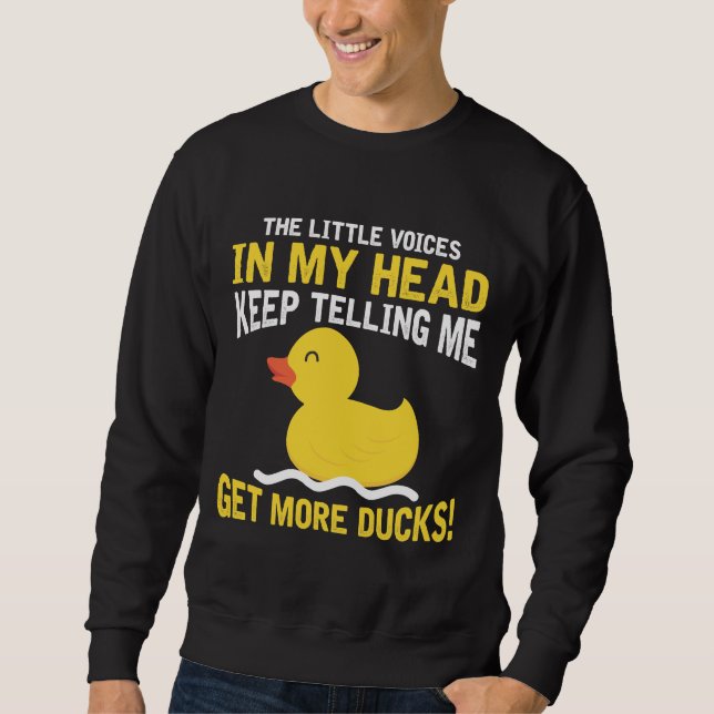 Kleine Stimmen in meinem Head Rubber Duck Lover Ba Sweatshirt (Vorderseite)