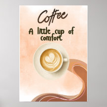 Kleine Tasse Trost Kaffee-Wandkunst |