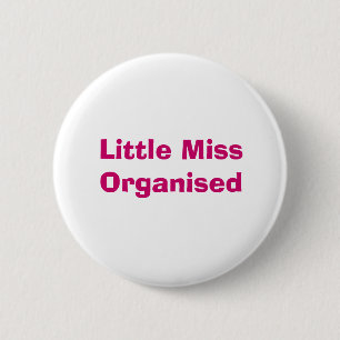 Kleinen Fräulein Organised Badge Button