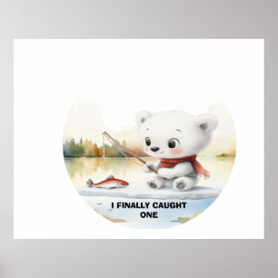 Kleiner Bär hat endlich einen Fisch angelandet Poster