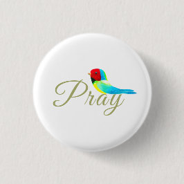 Kleiner Betvogel Button