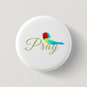 Kleiner Betvogel  Button