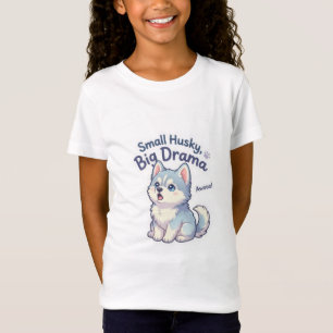 Kleiner Husky großes Drama lustiger Welpe T-Shirt
