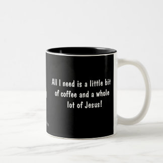 Kleiner Kaffee eine Menge Jesus gotGod316.com Zweifarbige Tasse