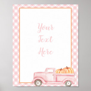 Kleiner Kürbis rosa Karo und LKW-Schildvorlage Poster
