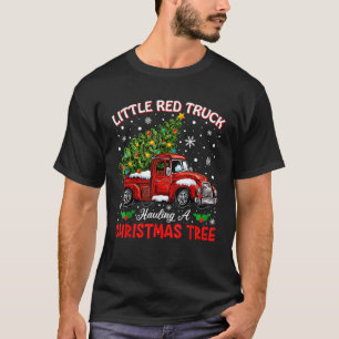 Kleiner roter LKW Hauling ein Weihnachtsbaum T-Shirt