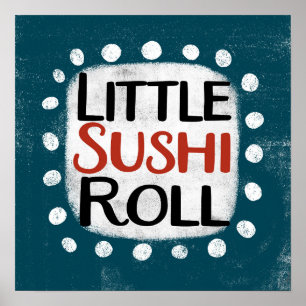Kleiner Sushi-Roll Poster Wandkunst