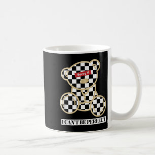 Kleiner Teddybär Entschuldigung, dass ich nicht pe Kaffeetasse