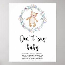 Kleiner Teddybär Sag nicht Baby Poster